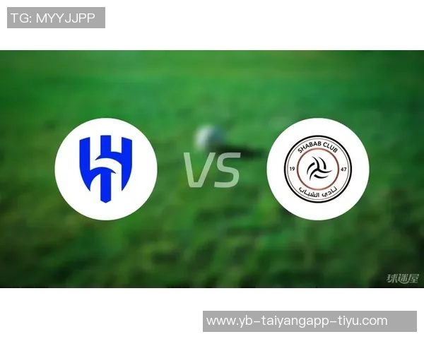 利雅得新月与利雅得青年人首发阵容分析内维斯特奥库利巴利齐上阵